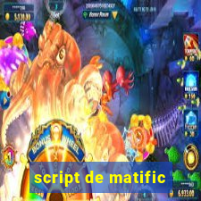 script de matific